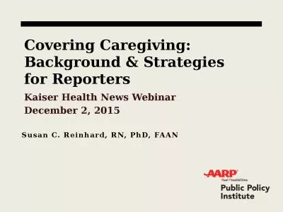 Covering Caregiving: Background & Strategies