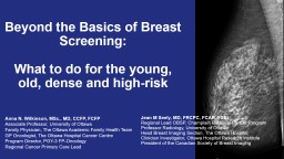 Beyond the Basics of Breast Screening: