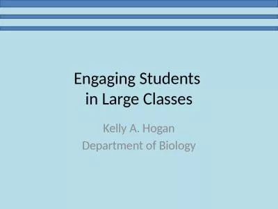 Engaging Students  in Large Classes