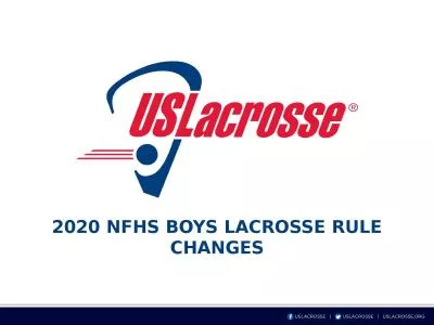 2020 NFHS BOYS LACROSSE RULE CHANGES