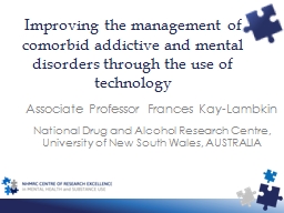 Improving the management of comorbid addictive and mental disorders through the use of technology
