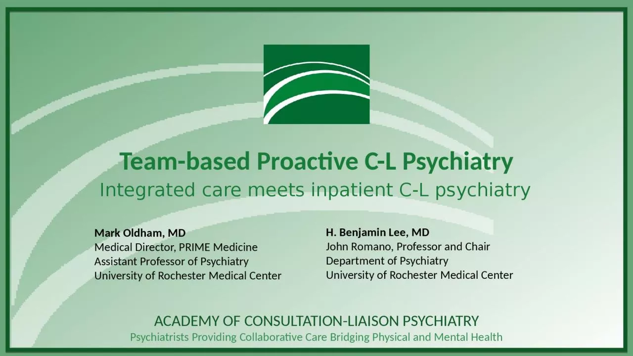 Team-based Proactive C-L Psychiatry