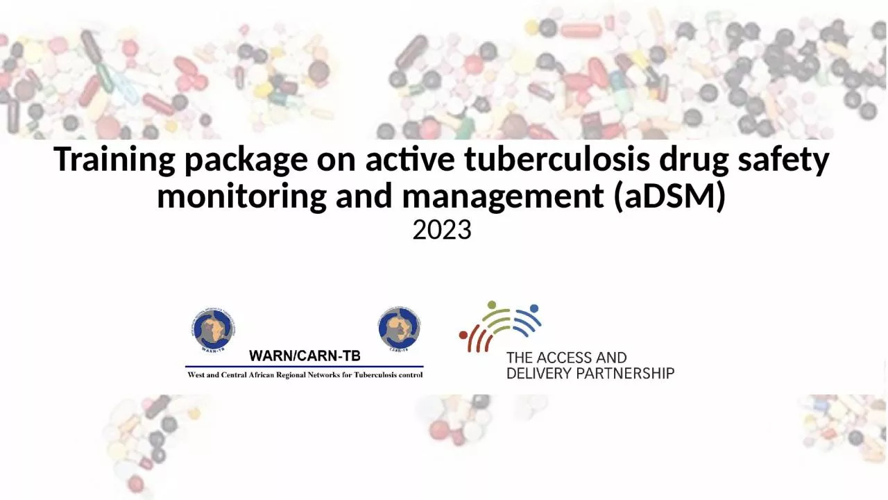 Training package on active tuberculosis drug safety monitoring and management (