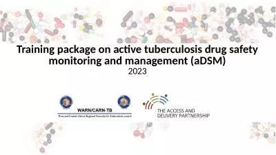 Training package on active tuberculosis drug safety monitoring and management (