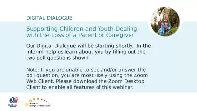 Supporting Children and Youth Dealing with the Loss of a Parent or Caregiver