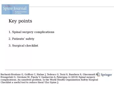 Key points 1. Spinal surgery complications