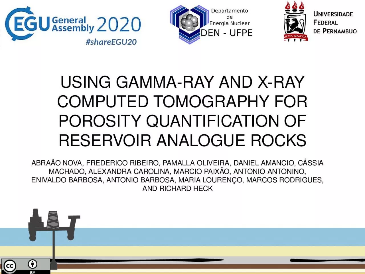 USING GAMMA-RAY AND X-RAY COMPUTED TOMOGRAPHY FOR POROSITY QUANTIFICATION OF RESERVOIR