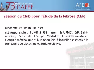 Session du Club pour l’Etude de la Fibrose (CEF)Mod