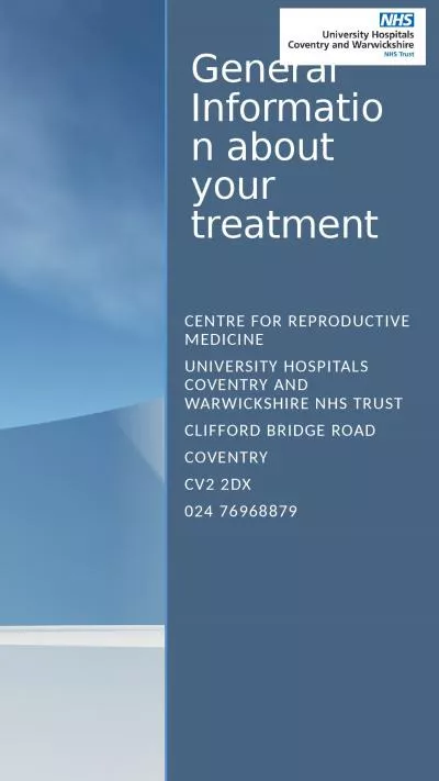 General Information about your treatment