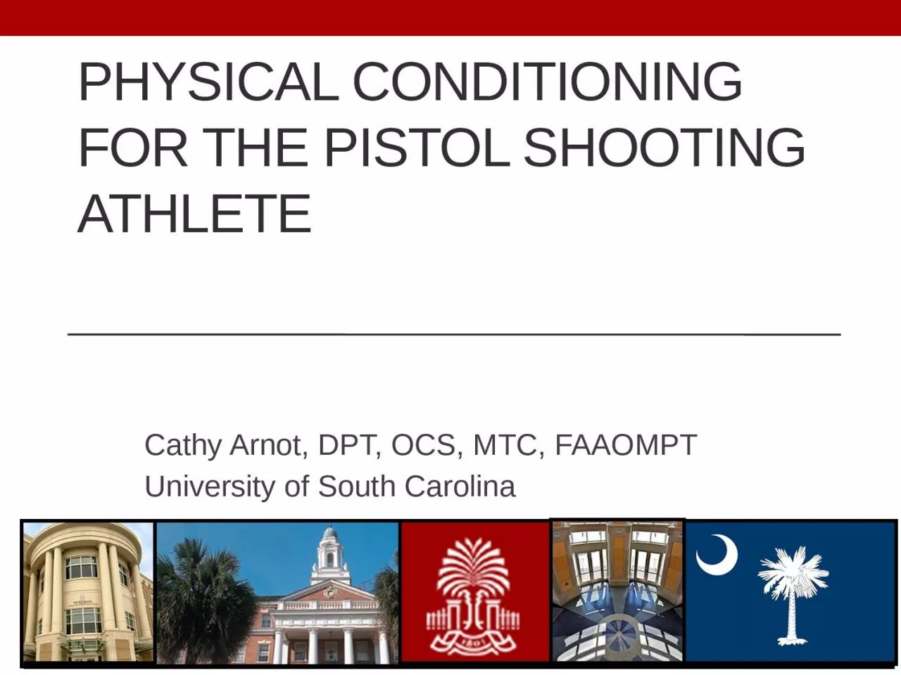 Physical Conditioning for the Pistol Shooting Athlete