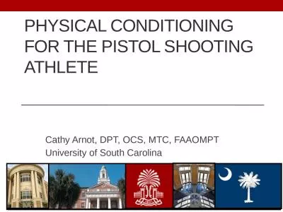Physical Conditioning for the Pistol Shooting Athlete