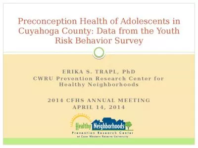 Preconception Health of Adolescents in Cuyahoga County: Data from the Youth Risk Behavior Survey