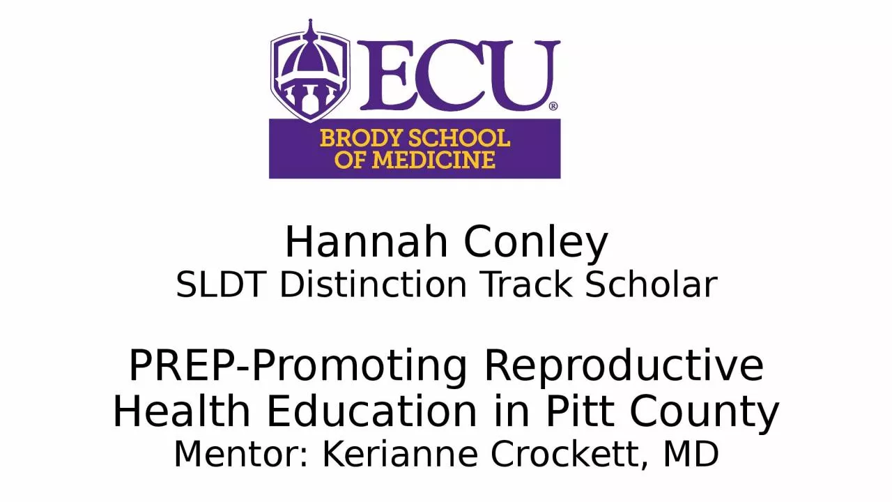 PPT-Hannah Conley SLDT Distinction Track Scholar