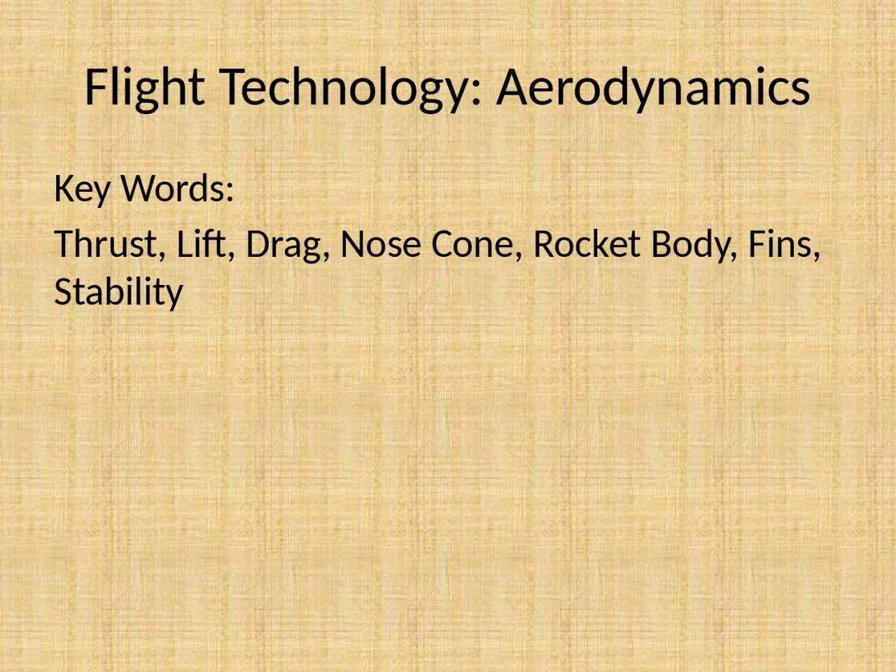 Flight Technology: Aerodynamics
