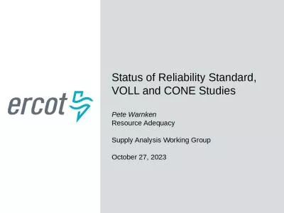 Status of Reliability Standard, VOLL and CONE Studies