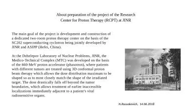 The main goal of the project is development and construction of a dedicated two-room proton therapy