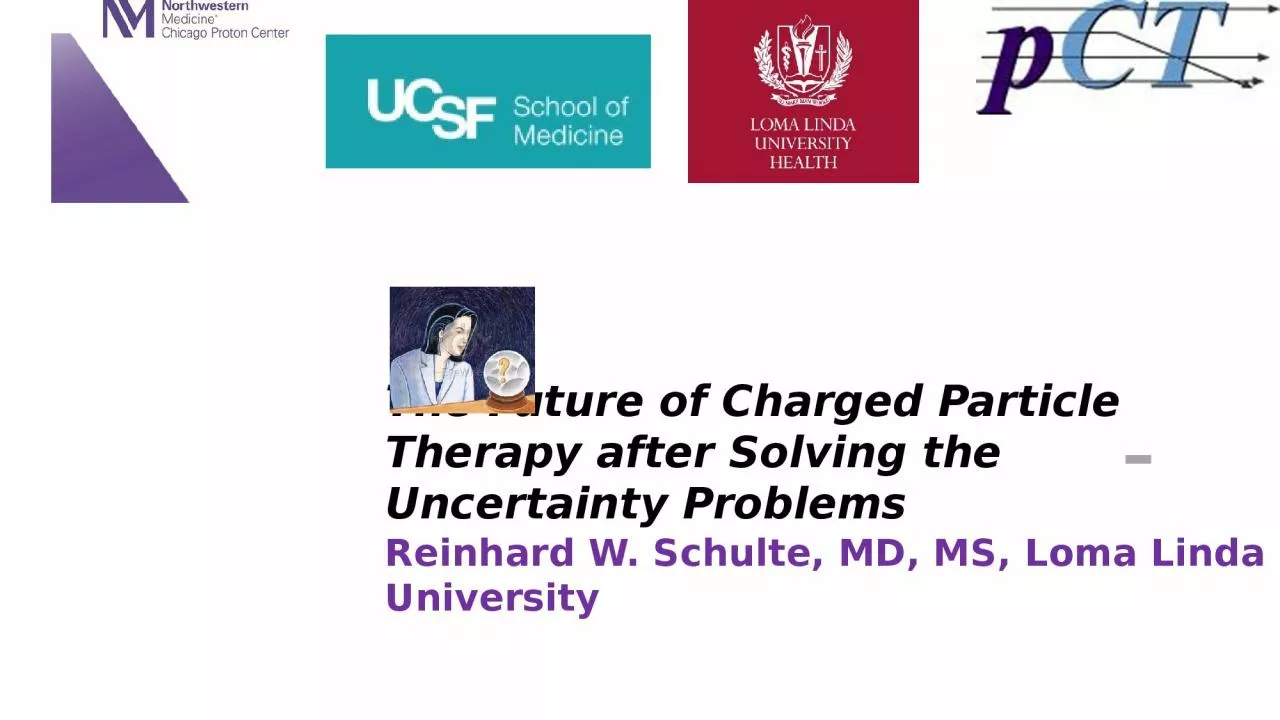 The Future of Charged Particle Therapy after Solving the