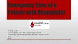 Emergency Care of a Patient with Hemophilia