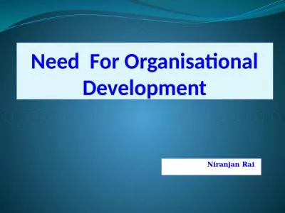 Need  For Organisational Development