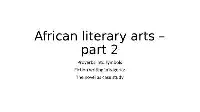 African literary arts – part 2