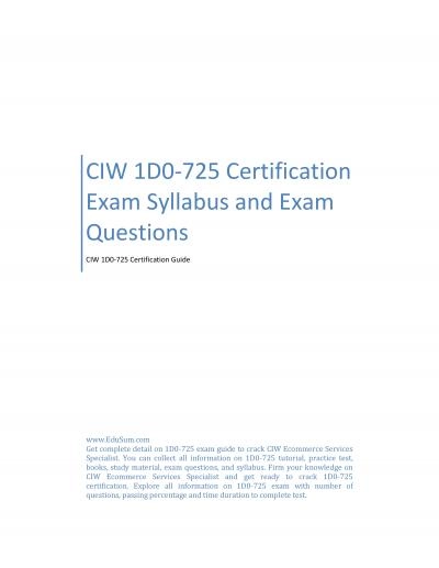 CIW 1D0-725 Certification Exam Syllabus and Exam Questions