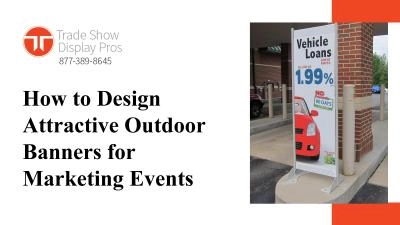 Guide to Creating Attractive Outdoor Banners for Your Marketing Needs