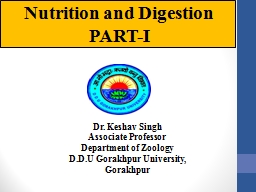Nutrition and Digestion PART-I