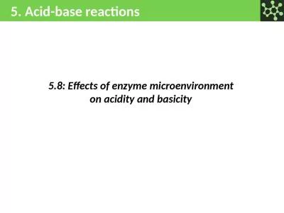 5. Acid-base reactions 5.8: Effects of enzyme microenvironment on acidity and basicity