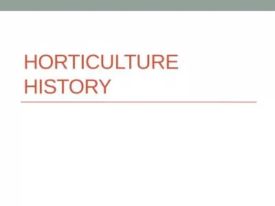 Horticulture History  Hypothesize - TPS