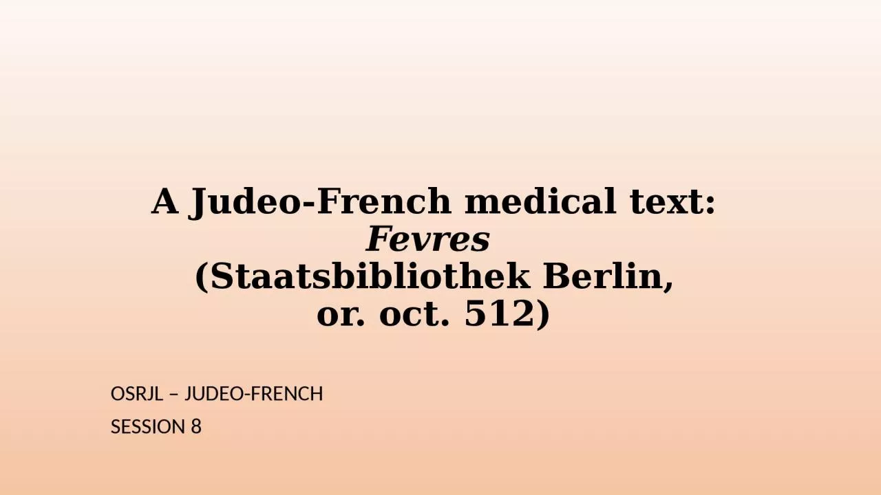 A Judeo-French medical text: