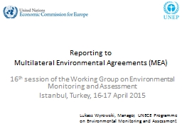 Reporting to Multilateral Environmental Agreements (MEA)