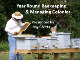 Year Round Beekeeping             & Managing Colonies