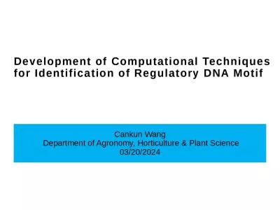 Cankun Wang  Department of Agronomy, Horticulture & Plant Science