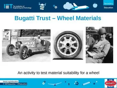 An activity to test material suitability for a wheel