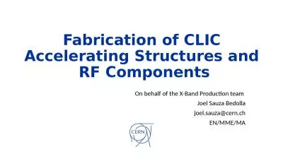 Fabrication of CLIC  Accelerating