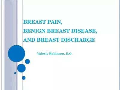 Breast Pain, Benign Breast Disease,