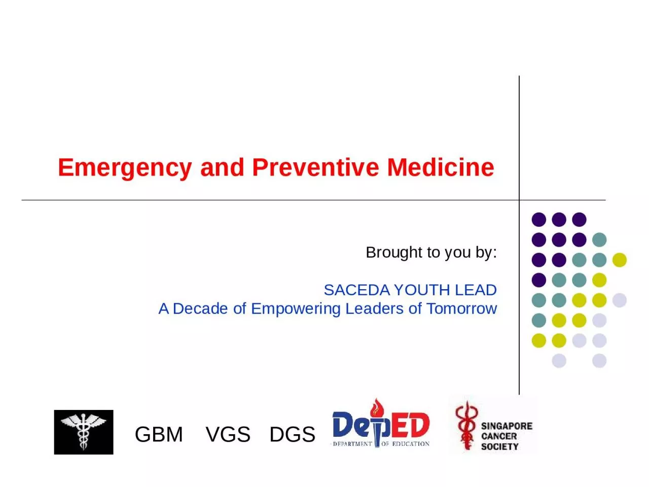 Emergency and Preventive Medicine