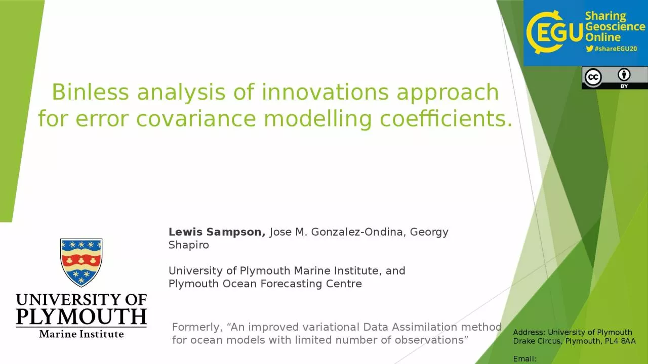 Binless  analysis of innovations approach for error covariance modelling coefficients.