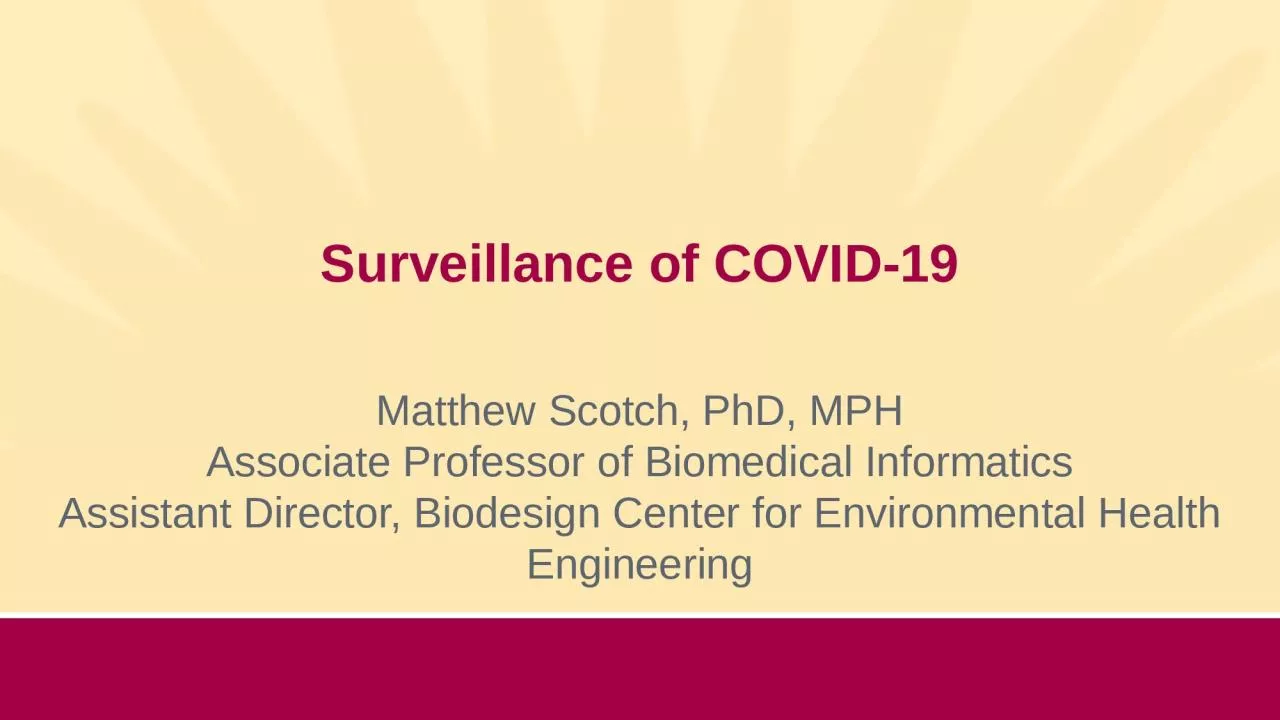 Surveillance of COVID-19