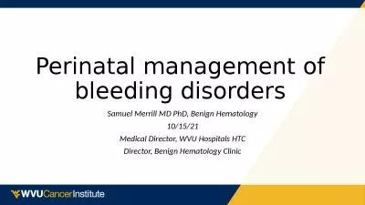 Perinatal management of bleeding disorders