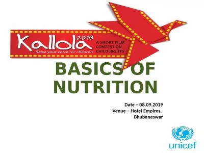 BASICS OF NUTRITION Date – 08.09.2019