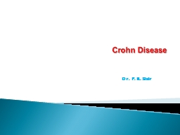 Crohn  Disease Dr. P. R.
