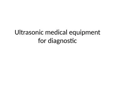 Ultrasonic medical  equipment