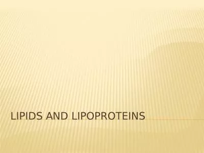 Lipids and lipoproteins Lipid chemistry and cardiovascular profile