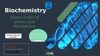 Biochemistry Inborn Errors of amino acid Metabolism