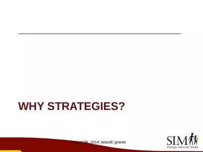Why strategies? (c)KUCRL 2014::leitzell::graner