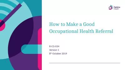 How to Make a Good Occupational Health Referral