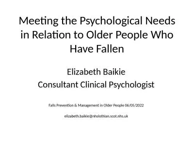 Meeting the Psychological Needs in Relation to Older People Who Have Fallen