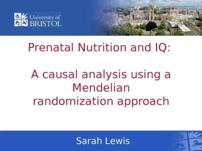 Prenatal Nutrition and IQ: