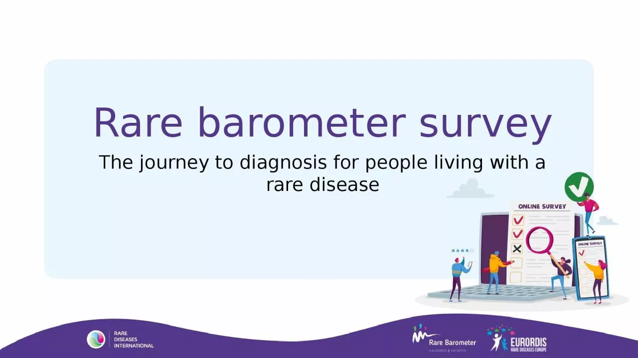 Rare barometer survey  The journey to diagnosis for people living with a rare disease